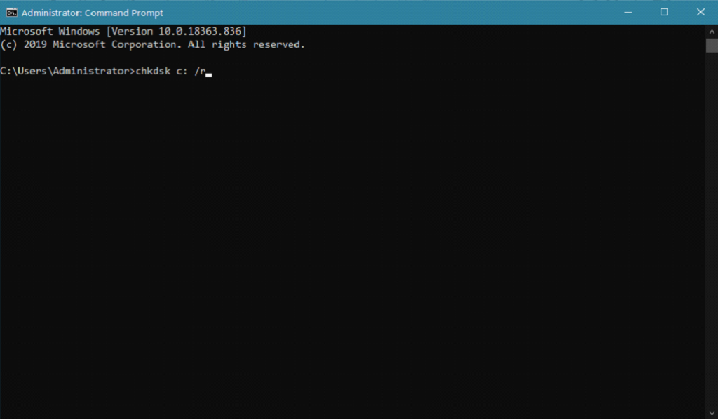 chkdsk (drive letter) /r